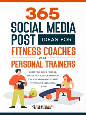 cover image of 365 Social Media Post Ideas for Fitness Coaches and Personal Trainers